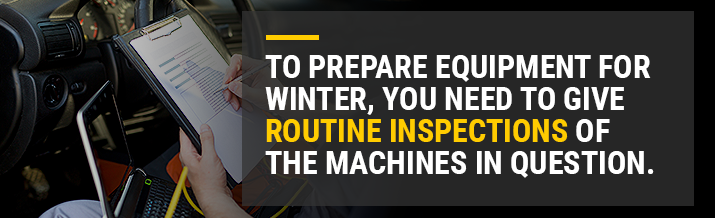 winter equipment inspections