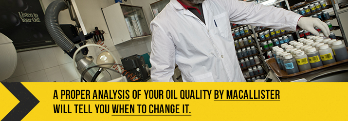 a proper analysis of your oil by MacAllister will tell you when to change it