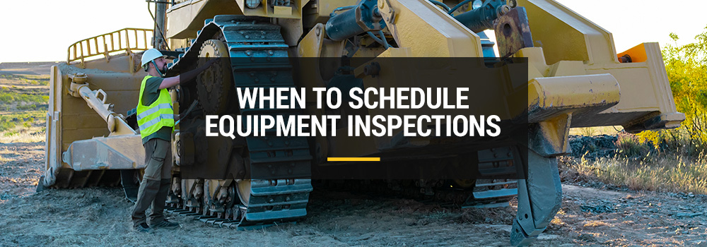 schedule equipment inspections